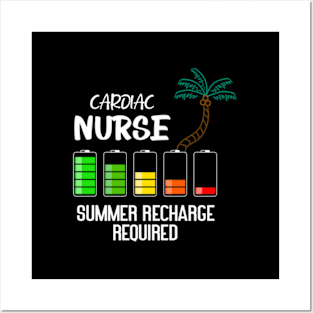 Cardiac Nurse Summer Vacation Recharge Nurse Posters and Art